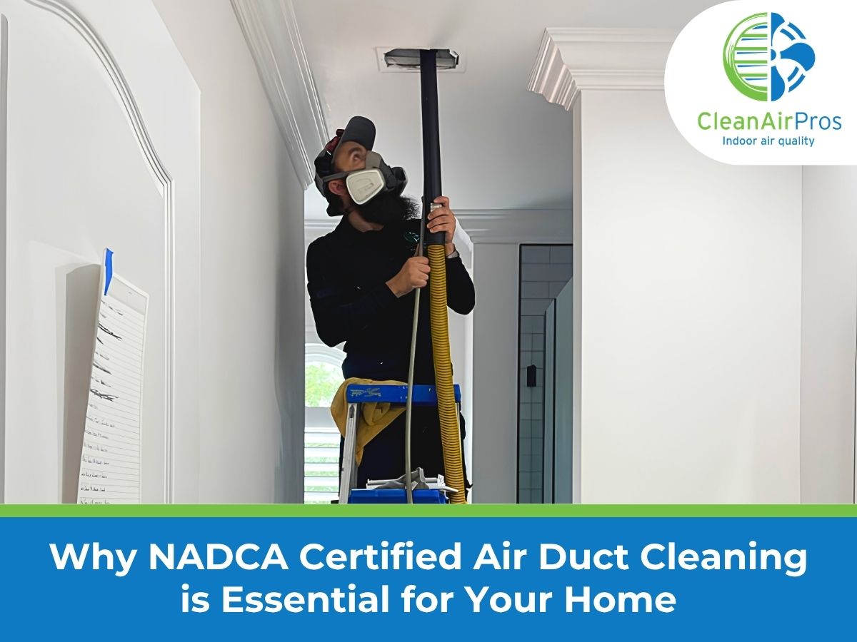 NADCA certified professional performing air duct cleaning in a Tampa home, ensuring improved indoor air quality and optimal HVAC system performance. CleanAirPros offers expert air duct cleaning services to ensure a healthier home environment